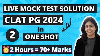 Mock 2 2 Hours  70 Marks in CLAT PG 2024  Live Mock Test Solution for CLAT LLM 2024 [upl. by Onaicilef]