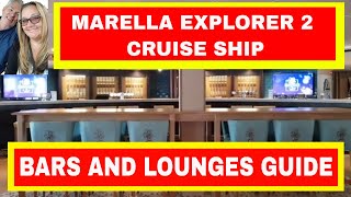 Marella Explorer 2 Cruise Ship  Bars and Lounges Guide [upl. by Yssep]