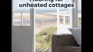 Flooring for Unheated Cottages  Texline [upl. by Everrs]