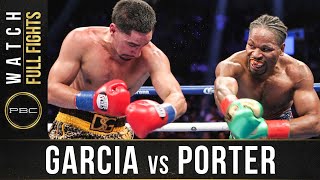 Garcia vs Porter FULL FIGHT September 8 2018  PBC on Showtime [upl. by Anitneuq808]