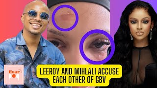 Mihlali N has a history of ‘loosing her cool’👀  Full breakdown of GBV allegations by Leeroy Sidambe [upl. by Kimberli]