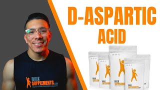 Benefits of DAspartic Acid DAA  Effects on Testosterone [upl. by Tuinenga]