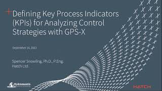 Defining Key Process Indicators KPIs for Analyzing Control Strategies with GPSX [upl. by Creigh]