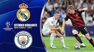 Real Madrid vs Man City Extended Highlights  UCL SemiFinals  Leg 1  CBS Sports Golazo [upl. by Schouten510]