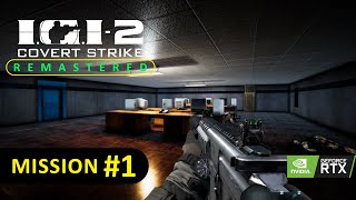 IGI 2 COVERT STRIKE Remake  Infiltration  Mission 01  Full Playthrough  1440p 60FPS [upl. by Annerol938]