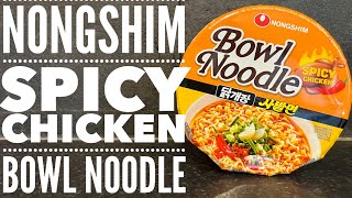 Nongshim Spicy Chicken Bowl Noodle Review  농심 매운 닭 덮밥 리뷰  농심 사발 매운 치킨 [upl. by Tearle51]