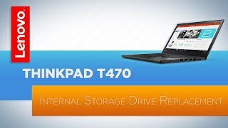 ThinkPad T470  T480 Laptop Internal Storage Drive Replacement [upl. by Aia686]