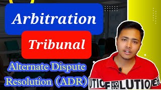 Arbitration tribunal  Composition of Arbitration Tribunal  Procedure for appointing Arbitrator [upl. by Chappell122]