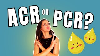 ACR versus PCR  Albuminuria vs Proteinuria  what you NEED to Know [upl. by Shelbi361]