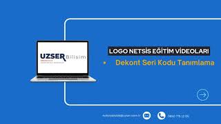 Logo Netsis  Dekont Seri Kodu Tanımlama  Uzser Bilişim Hizmetleri [upl. by Nowyt36]