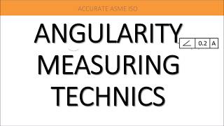 ANGULARITY INSPECTION PROCEDURE [upl. by Hallsy151]