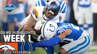 Denver Broncos vs Indianapolis Colts  2024 Preseason Week 1 Game Highlights [upl. by Nraa]