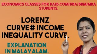 LORENZ CURVE  INCOME INEQUALITY CURVE  MALAYALAM EXPLANATION [upl. by Giess]