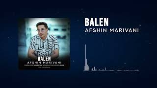 Afshin Marivani Balen Official New Single Track [upl. by Greyso671]