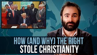 How And Why The Right Stole Christianity – SOME MORE NEWS [upl. by Ynffit]