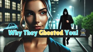 Why People Ghost You amp How to Handle It  The Psychology Behind Disappearing Acts [upl. by Eiboh]