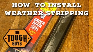 How to Install Weather Stripping on Your Front Door [upl. by Akciret]