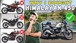 WHY I CHOOSE HIMALAYAN 450 amp NOT KTM Adv 390 Honda NX500 BMW Or any other ADV  Honest Opinions [upl. by Ailegna173]