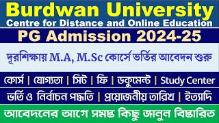 Burdwan University PG Distance Admission 20242025 MA MSc Details Information [upl. by Immac]