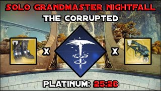 Solo Grandmaster Nightfall  The Corrupted  Stasis Hunter w Lucky Pants  Malfeasance [upl. by Marentic]