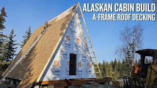 Off Grid Cabin Build  AFrame Roof Decking [upl. by Calvo481]