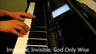 Immortal Invisible God Only Wise  piano instrumental hymn [upl. by Annaor]