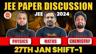 JEE 2024 Paper Discussion  27th January Shift1  Analysis Of Paper  Detailed Solutions [upl. by Derag]