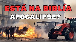 Sinais Proféticos Paralisações Agrícolas na Europa à Luz da Bíblia  Apocalipse [upl. by Cornish]