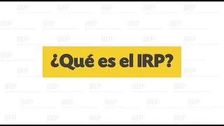 Conozca más sobre el IRP [upl. by Skyla801]