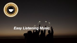 Best of Easy Listening Music for Happy Times [upl. by Almat]