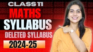 Class 11 MATHS Syllabus 20242025  Class 11 Maths New Reduced Syllabus 2025  CBSE Breaking news🔥 [upl. by Airtina]