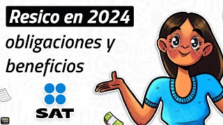 Resico 2024 todo lo que debes saber sobre este régimen [upl. by Rusell]