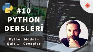 Python Dersleri 10  Quiz  1  Cevapları [upl. by Sivek]