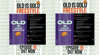 Maarifa ft Afande Sele x Solo Thang x Profesa Jay  Old Is Gold Freestyle  Episode 19 [upl. by Demaggio]