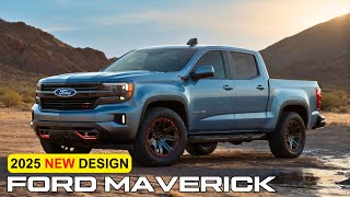 Maverick 2025 How Ford Redefined Pickup Trucks  Will Shock You [upl. by Nicolle]