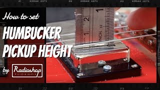 How to Set Humbucker Pickup Height [upl. by Nixon]