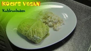 vegane Kohlrouladen  Kohlrouladen zubereiten  wickeln  vegane Rezepte von Kochs vegan [upl. by Mychael758]