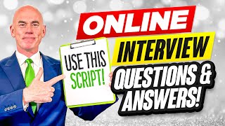 ONLINE INTERVIEW QUESTIONS amp ANSWERS Use this SCRIPT to PASS your ONLINE JOB INTERVIEW [upl. by Sherwynd]