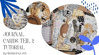 💗 JOURNAL CARDS TUTORIAL 💗 TEIL 2 JUNK JOURNAL KARTEN DIY 💗BOLLENHUT ART 💗 EINFACH SELBER MACHEN 💗 [upl. by Severen]