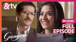 क्या Gangaa मना पाएगी अपने Top करने की खुशी  Gangaa Full Ep 295  andtvchannel [upl. by Inami512]