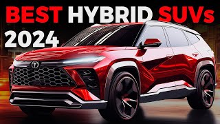 Best NEW Hybrid SUVs You Can Buy in 2024 [upl. by Euqinwahs]