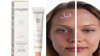 Onagrine CC Creme تغطية شاملة لجميع عيوب البشرة مع توحيد لونها و اشراقتها [upl. by Piggy]