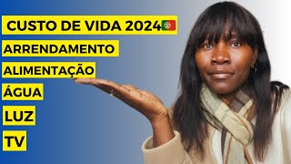 QUANTO CUSTA VIVER EM PORTUGAL 🇵🇹🇦🇴NOSSO CUSTO DE VIDA 2024 PARA UMA FAMÍLIA NUMEROSA 🇦🇴 [upl. by Nyrrek]