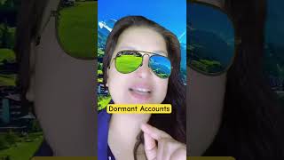 Dormant Account shortvideo youtubeshorts shorts banking [upl. by Augy351]