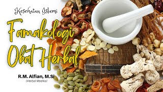 RM Alfian STrKes ST MSi  Farmakologi Obat Herbal [upl. by Launcelot]