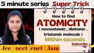 Atomicity  how to calculate atomicity of molecules  what is atomicity chemistryaplus [upl. by Egdamlat]