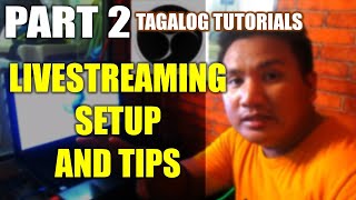 TAGALOG  Live Streaming Setup for Church PART II  TIPSampTUTORIALS  For Beginners [upl. by Adnaval]