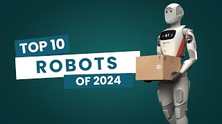 Top 10 Humanoid Robots of 2024 [upl. by Hamas]