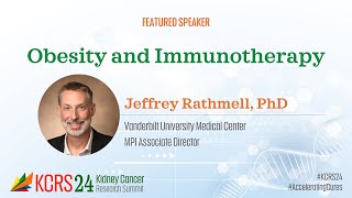 KCRS24 Featured Speaker Obesity and Immunotherapy by Jeffrey Rathmell  KidneyCAN [upl. by Tildy]