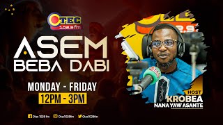 ASEM BEBA DABI  KROBEA NANA YAW ASANTE  26824 [upl. by Sammy]